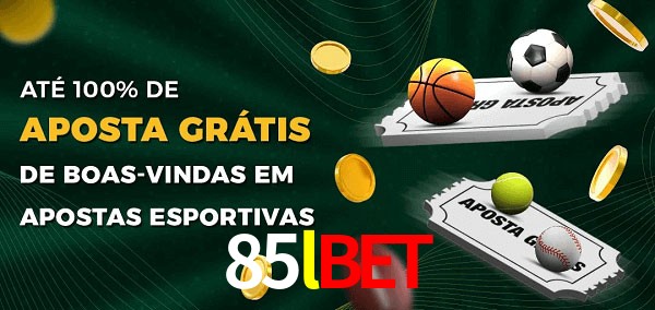 85lbet Ate 100% de Aposta Gratis
